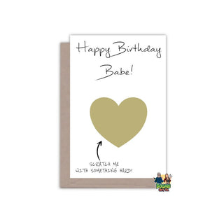 Rude Happy Birthday Babe Scratch to Reveal Birthday Card - Bogan Gift Co